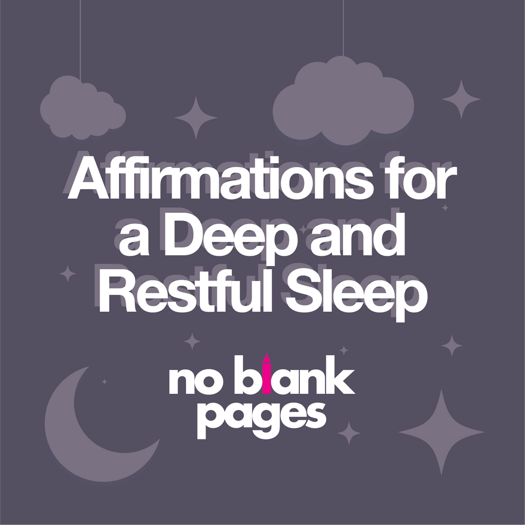 Affirmations for a Deep and Restful Sleep